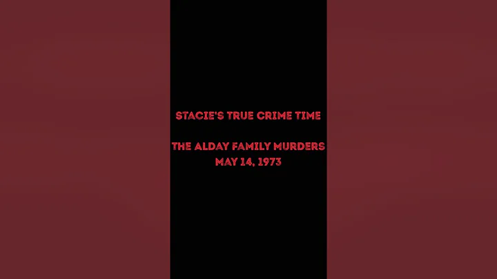The Alday Family Murders