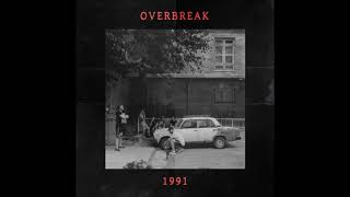 Overbreak - 1991 (EP | 2020)