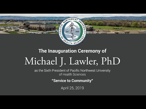 PNWU Presidential Inauguration 2019, Michael J. Lawler, PhD