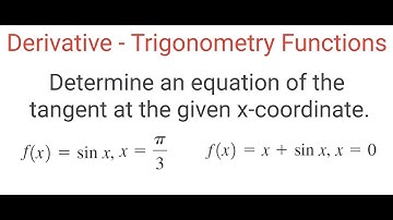EQUATION OF TANGENT To Trigonometry Functions At Given X Coordinates (I)
