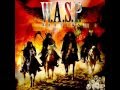 W.A.S.P. - Crazy ( LYRICS ON SCREEN )