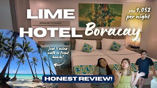 HONEST REVIEW: Lime Hotel Boracay — ₱1,052 lang per night! Worth it ba talaga? 🤔
