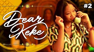 Life's Compass | Keytv's Dear Keke | Ep 2