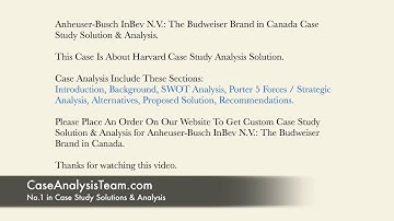 Anheuser-Busch InBev N.V. The Budweiser Brand in Canada Case Study Solution & Analysis