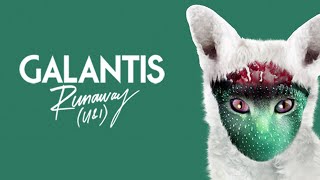 Galantis - Runaway (Alex K Mix)