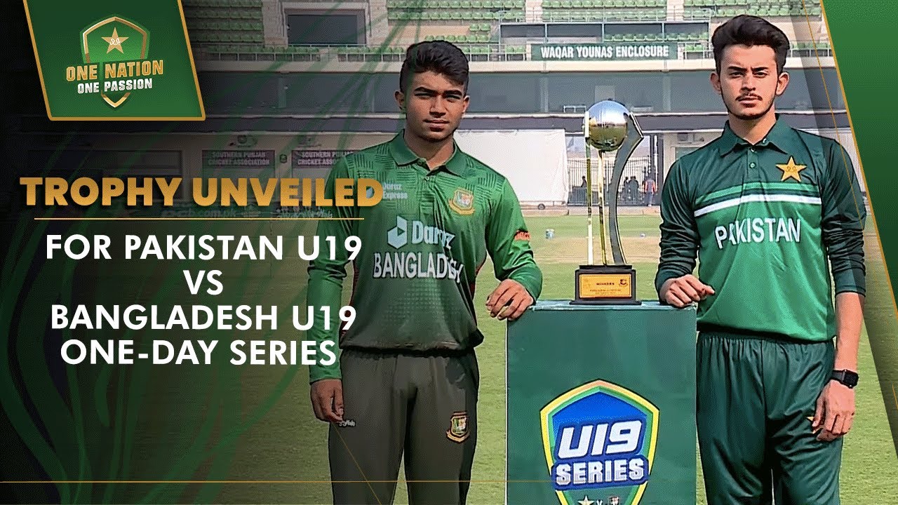 Trophy unveiled for Pakistan U19 vs Bangladesh U19 OneDay Series PCB