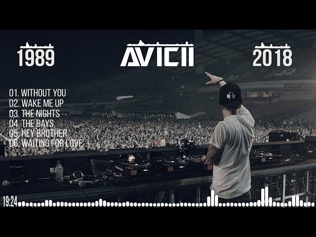 Homenaje a Tim Bergling ◢◤ Tributo a Avicii (1989 - 2018) ◢◤ Mix Mejores Canciones ◢◤ Q.D.E.P class=