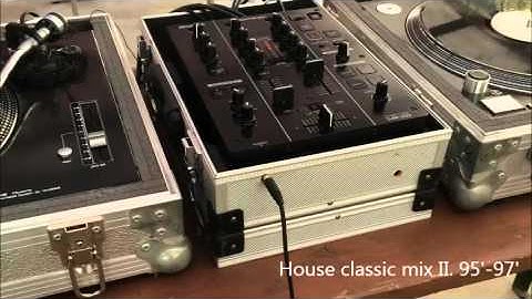House classic mix II  95