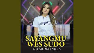 Sayangmu Wes Sudo