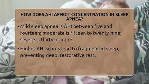 How Does AHI Affect Concentration In Sleep Apnea? - Sleep Apnea Support Network