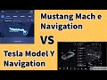 Mustang Mach e vs Tesla Model Y Navigation Shootout