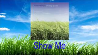 Hamza Robertson - Show Me