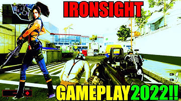 Ironsight Multiplayer Gameplay PC (2022 No Commentary)👀👀