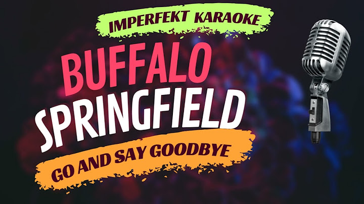 Go and Say Goodbye Karaoke version - Karaoke performance video thumbnail