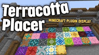 Minecraft Plugin Display: Terracotta Placer