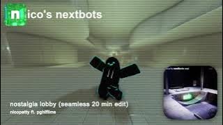 nico's nextbots ost - nostalgia lobby | 𝗲𝘅𝘁𝗲𝗻𝗱𝗲𝗱 𝗲𝗱𝗶𝘁