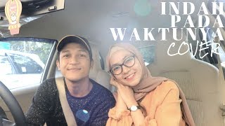 INDAH PADA WAKTUNYA - RIZKY FEBIAN X AISYAH AZIZ ( ALDHI FT. FEBY PUTRI COVER ) | FULL VERSION chords