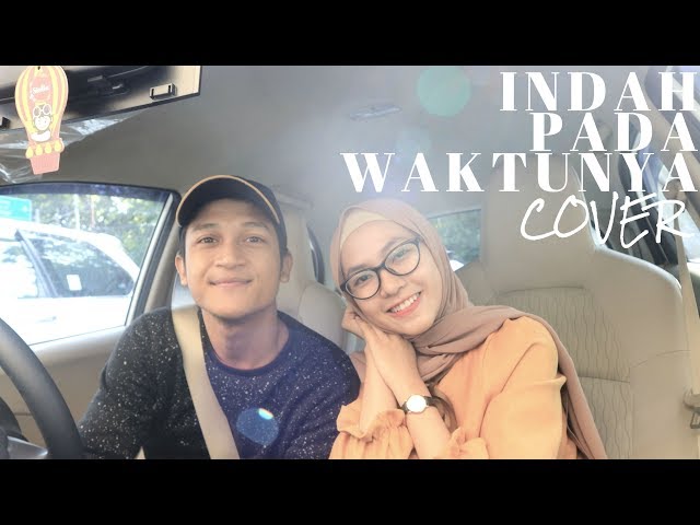 INDAH PADA WAKTUNYA - RIZKY FEBIAN X AISYAH AZIZ ( ALDHI FT. FEBY PUTRI COVER ) | FULL VERSION class=