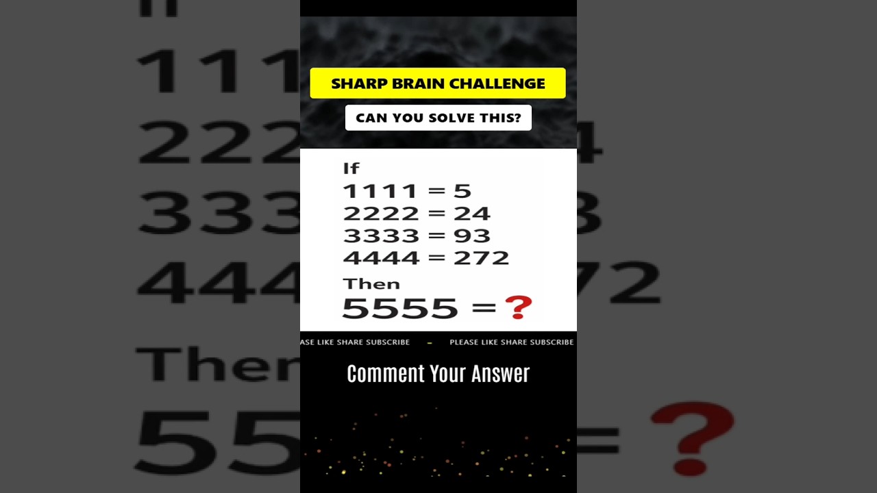 5555 = ? 🧠 Sharp Brain Challenge 🔥 
