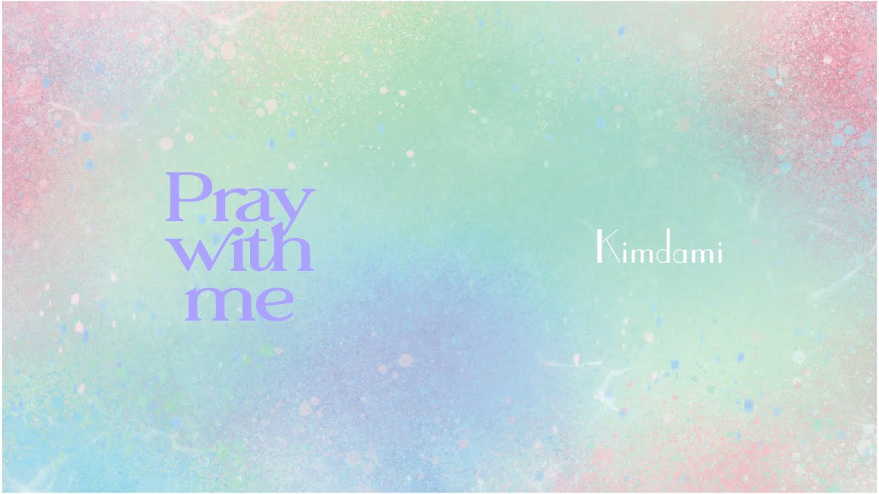 𝙋𝙧𝙖𝙮 𝙬𝙞𝙩𝙝 𝙢𝙚 