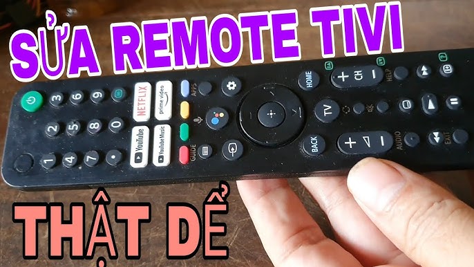 SỬA REMOTE TIVI〖ĐIỀU KHIỂN TỪ XA〗CÁC LOẠI REMOTE. - YouTube