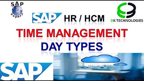 How to Configure Day Types in Time Management | How to Configure Day Types in sap | DK TECHNOLOGIES
