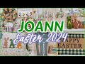 Joann easter decor 2024 new decor arrivals shop with me