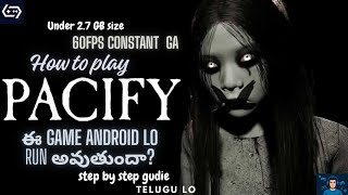 Pacify PC Horror Game | Telugu Prekshakula Koraku | Mobile lo adatham Ela? screenshot 1