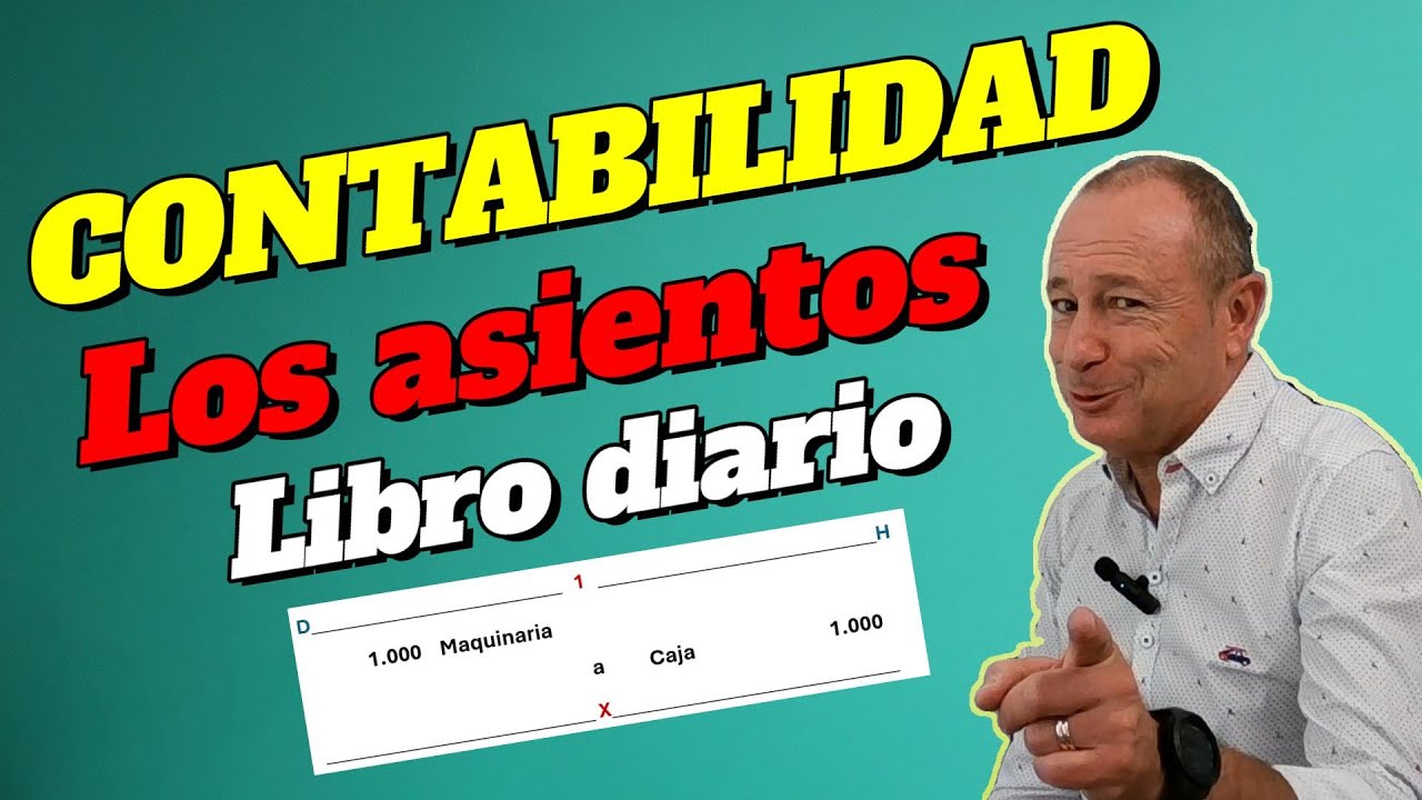 Los asientos y el libro diario 