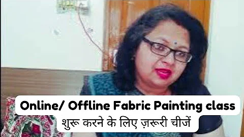 Important things to start Fabric Painting online and offline classes @designdhaga