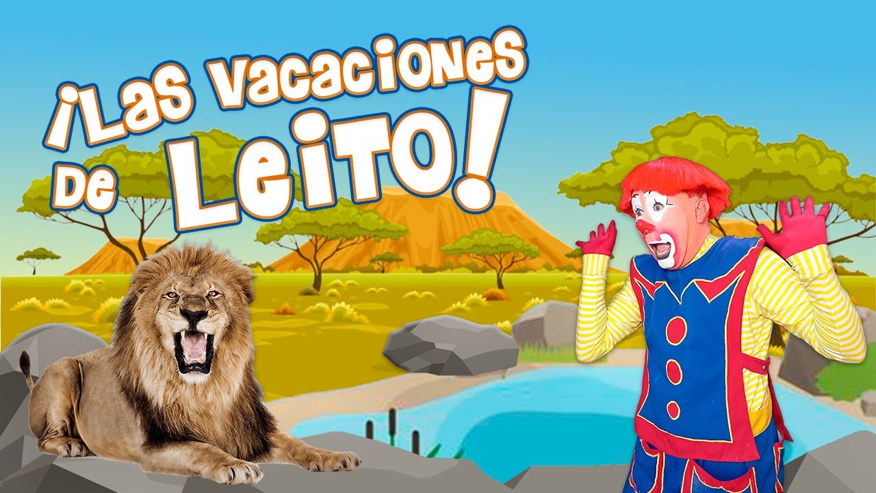 Las vacaciones de Leito - Zona Carcajadas