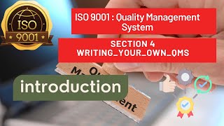 ISO 9001Quality Management System : Section 4 Introduction