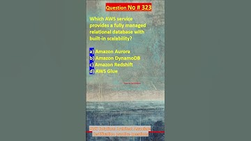 Question No. 323 | AWS Solutions Architect Associate Certification Practice Questions | #aws #shorts