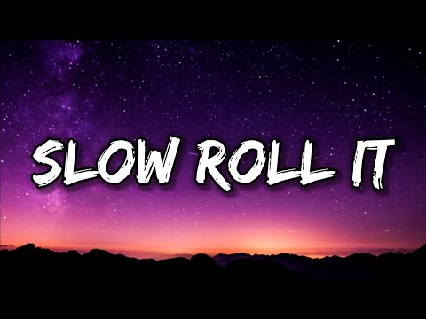 Fredo Bang - Slow Roll It (Lyrics)