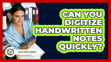 Can You Digitize Handwritten Notes Quickly? - Office Supply Insider