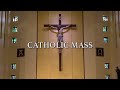 Catholic Mass for November 1st, 2020: All Saints' Day