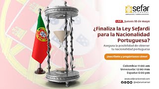 ¿Finaliza la Ley Sefardi para la Nacionalidad Portuguesa?