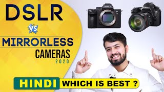 DSLR Vs Mirrorless Cameras - Which is Better ? | Sahil Dhalla