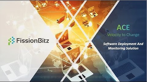 Software Deployment And Monitoring Overview with ACE