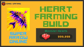 Super Arrow AFK: Skill Combos - Heart Farming Build