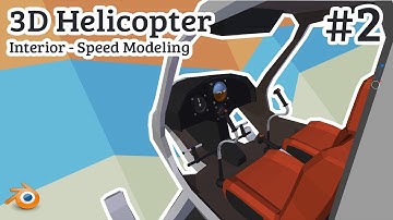 Blender 3D | Low Poly - Helicopter Interieor - SpeedModeling - #02