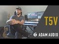 Composer Shawn Campbell on the ADAM T5V's