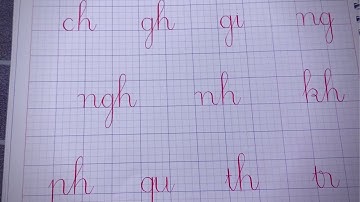 Cách viết 11 chữ ghép dành cho bé học lớp 1 #luyenchudep #netchuviet #11chughep