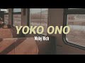 Mob Rich - Yoko Ono (Lyrics)