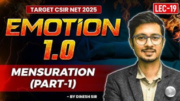 CSIR NET General Aptitude Mensuration 2025 | Most Important Questions | Emotion 1.0 | Lec- 19 | IFAS
