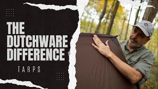 The Dutchware Difference: Tarps