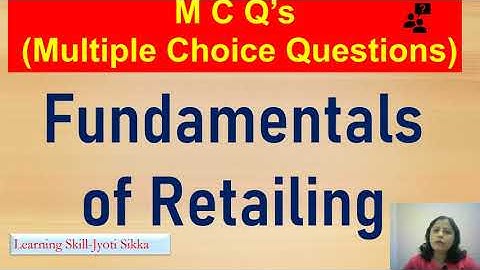 #Fundamentals of Retailing |MCQ |Multiple Choice Question | Class 11# Level 3#Unit 1| Learning Skill
