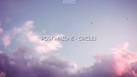 Thumbnail of post malone - circles │ slowed + lyrics