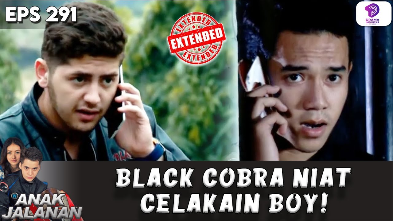 GAWAT! BLACK COBRA PUNYA NIAT BUAT CELAKAIN BOY | ANAK JALANAN EXTENDED | EPS 291