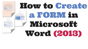 How to Create a Form in Microsoft Word 2013